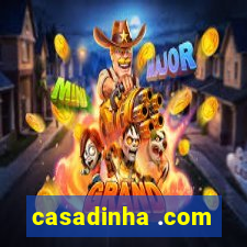 casadinha .com